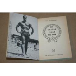 Boek - Op de mat naar de top - Anton Geesink - 1962 !!