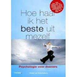 Hoe haal ik het beste uit mezelf Psychologie voor doeners