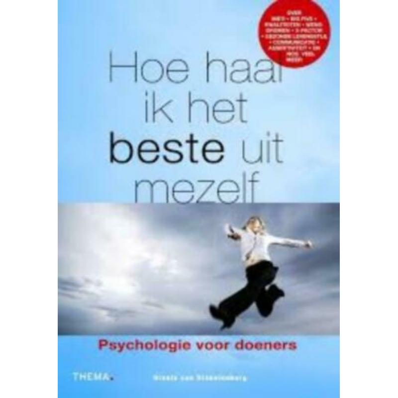 Hoe haal ik het beste uit mezelf Psychologie voor doeners