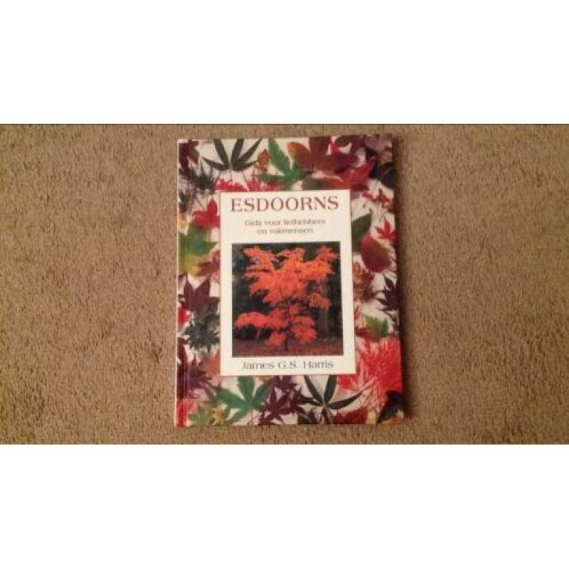 Esdoorns, James G.S. Harris. Gids voor liefhebbers en vakmen