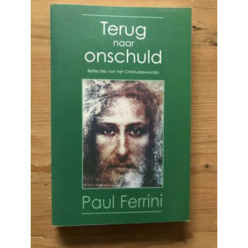 Terug naar onschuld - Paul Ferrini