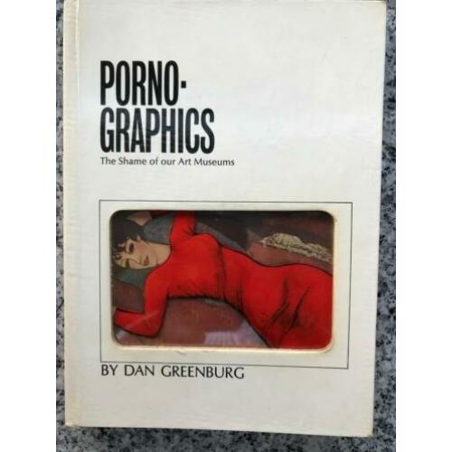 Pornographics. The shame of our art museums