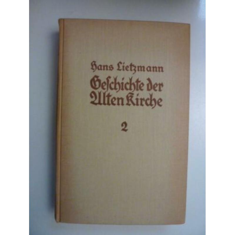 Hans Lietzmann - Geschichte der Alten Kirche 4 delen