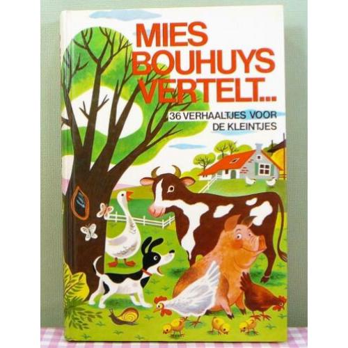 Mies Bouhuys vertelt ... 36 verhaaljes voor de kleintjes 70s