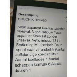 Te koop Bosch inbouw koelkast. 2 jaar oud.