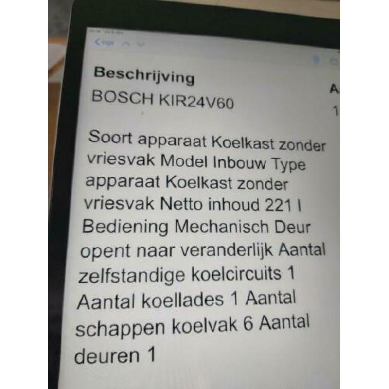 Te koop Bosch inbouw koelkast. 2 jaar oud.