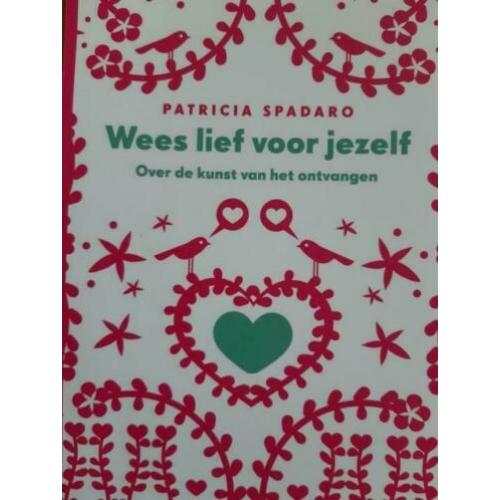 Wees lief voor jezelf. P. SPADARO.