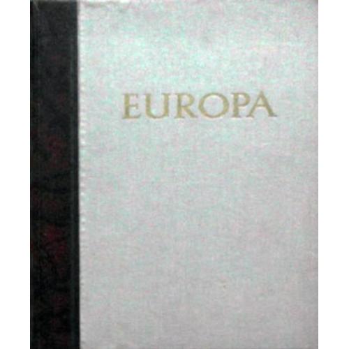 Europa. Zijn landschap en cultuur in afbeeldingen.